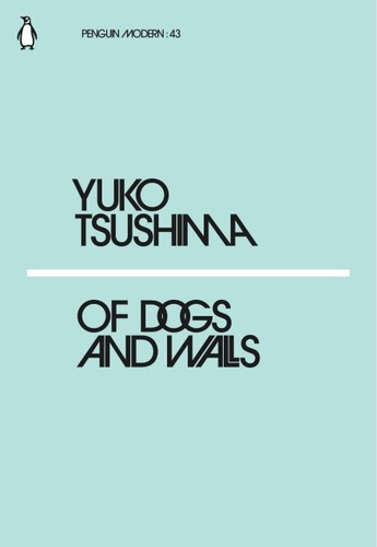 Of Dogs and Walls (Paperback, 2018, Penguin Books, Limited)