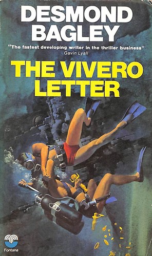 Desmond Bagley: The Vivero letter (Paperback, 1970, Fontana)