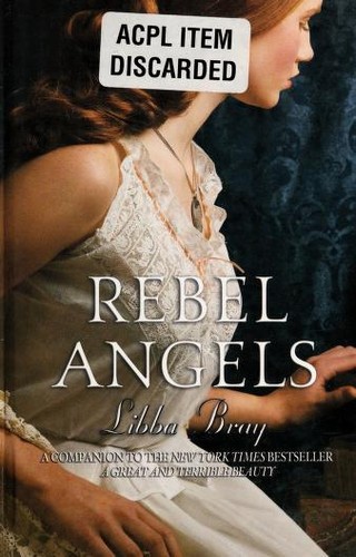 Libba Bray: Rebel angels (2005, Thorndike Press)