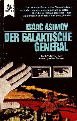 Der Galaktische General (Paperback, German language, 1966, Heyne)