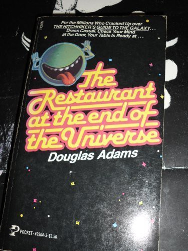 The Restaurant at the End of the Universe (Paperback, 1983, Pocket)