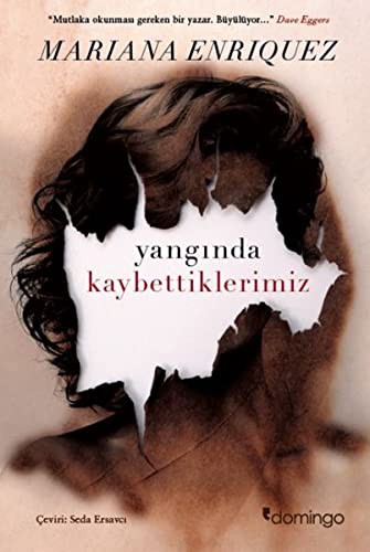 Yangında Kaybettiklerimiz (Paperback, 2017, Domingo Yayinevi)