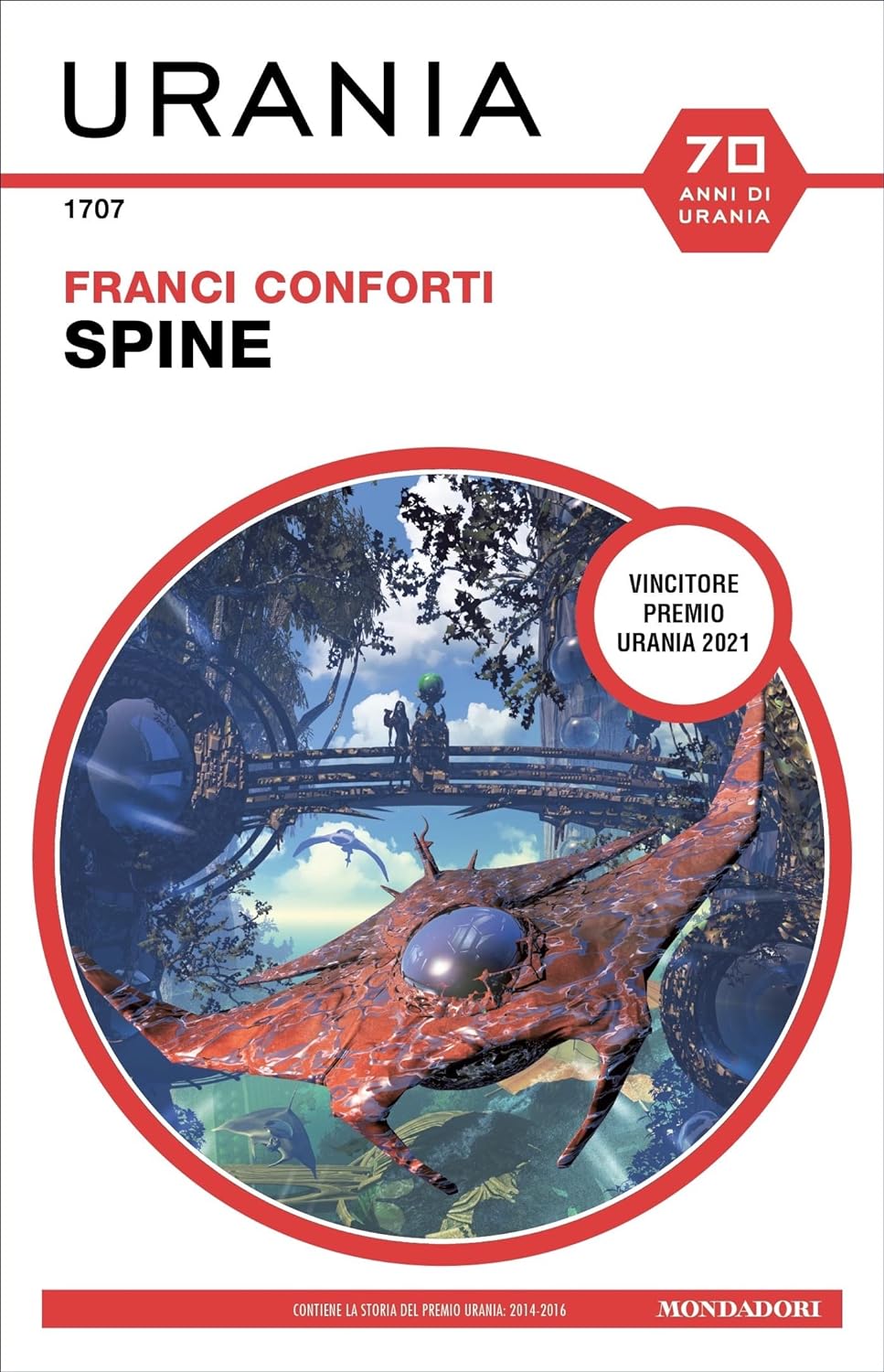 Franci Conforti: Spine (Mondadori)