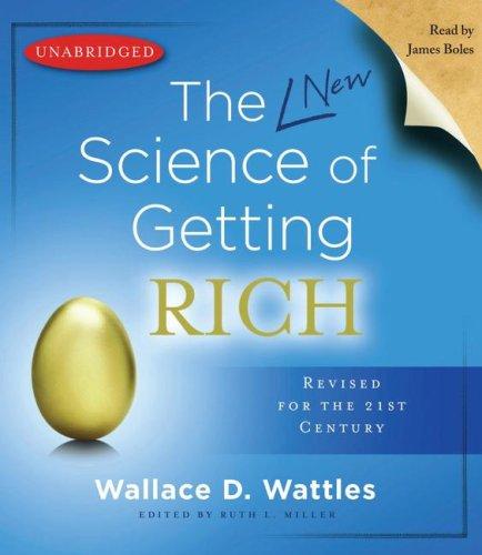 Wallace D. Wattles: The Science of Getting Rich (AudiobookFormat, 2008, Simon & Schuster Audio)