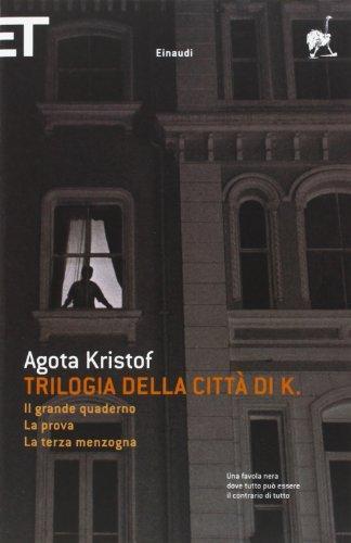 Trilogia della città di K. (Italian language, 2005)