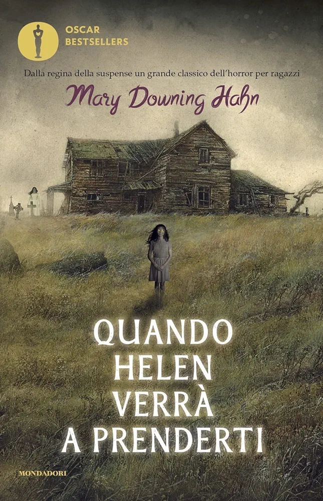 Mary Downing Hahn: Quando Helen verra a prenderti (Paperback, Italiano language, 2020, Mondadori)