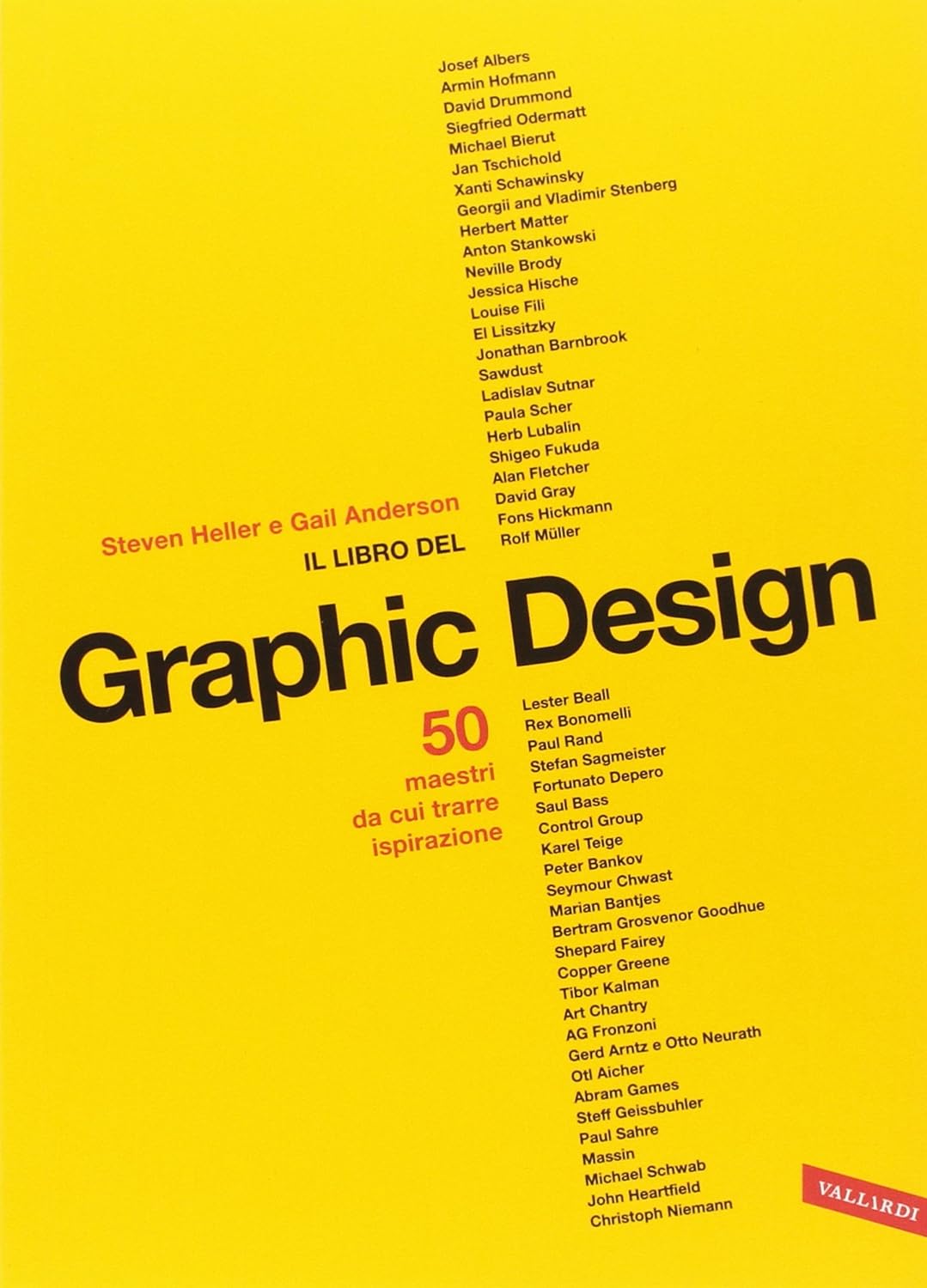 Il libro del graphic design (Paperback, Italiano language, Vallardi A.)