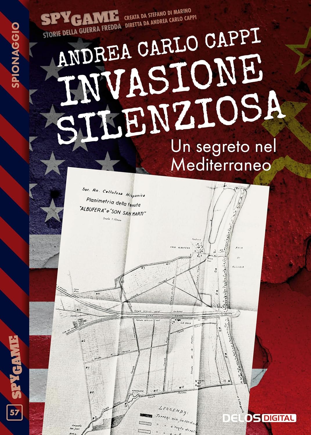 Andrea Carlo Cappi: Invasione silenziosa (Delos Digital)