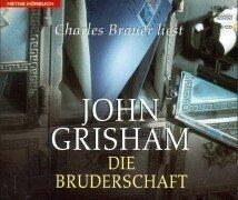 Die Bruderschaft. 6 CDs. (AudiobookFormat, German language, 2001, Heyne Hörbuch, Mchn.)