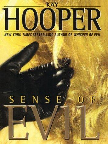 Kay Hooper: Sense of evil (2003, Thorndike Press)