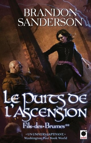 Le Puits de l'ascension (2010)