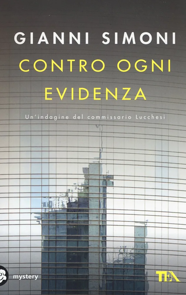 Contro ogni evidenza (Paperback, Italian language, 2014, TEA)
