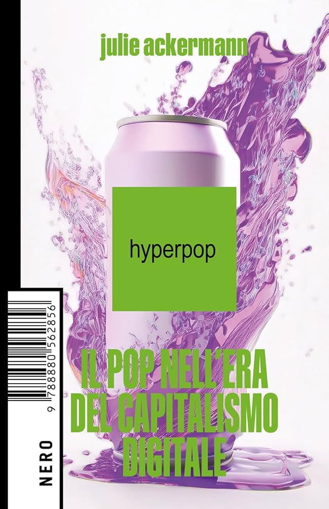 Julie Ackermann: Hyperpop (Paperback, Italian language, 2025, Nero)