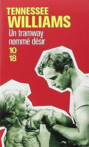 Un tramway nommé Désir (Paperback, French language, 2003, 10-18)