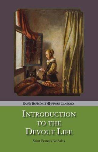 Francis de Sales: Introduction to the Devout Life (Paperback, 2006, Saint Benedict Press)