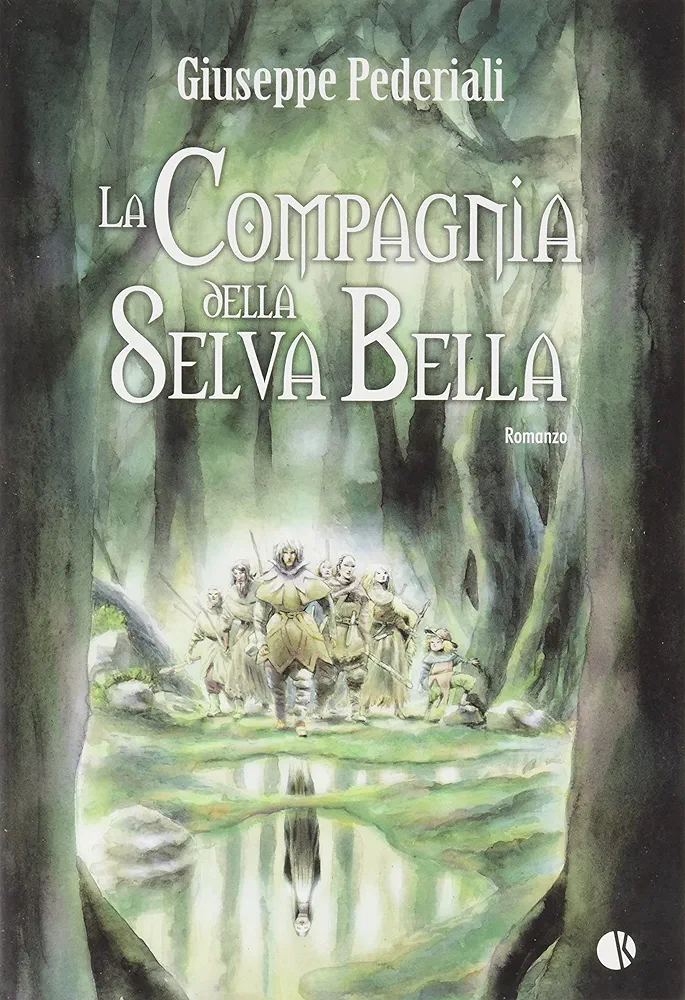 La compagnia della Selva Bella (Paperback, Italian language, 1992, Biblioteca universale Rizzoli)