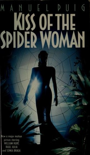 Manuel Puig: Kiss of the spider woman (1980, Vintage Books)