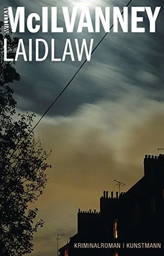 William McIlvanney: Laidlaw (German language, 2014)