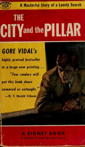 Gore Vidal: The city and the pillar. (1955, New American Library)