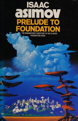 Prelude to Foundation (1988, Guild Publishing)
