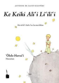 Ke Keiki Alii Liilii (Le Petit Prince, Hawaiianisch) (German language)