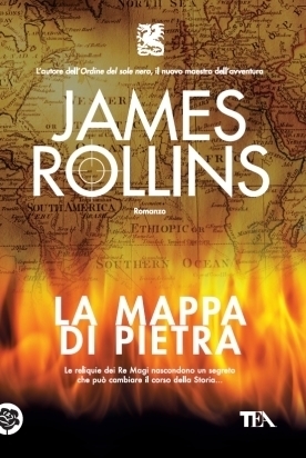 James Rollins: La mappa di pietra (Paperback, Italiano language, 2007, TEA)