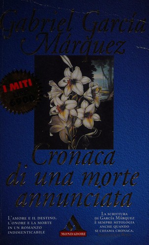 Cronaca di una morte annunciata (Italian language, 1997, Mondadori)