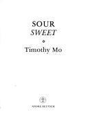 Timothy Mo: Sour sweet (1982)