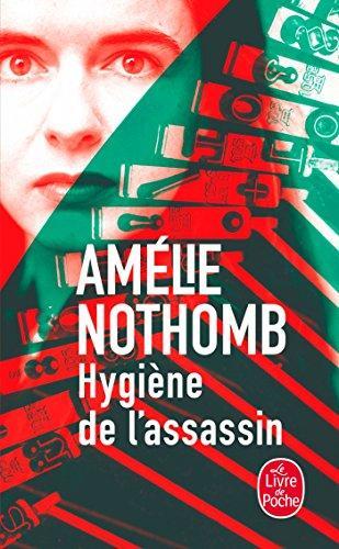 Hygiène de l'assassin (French language, 2004)