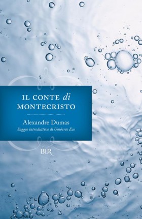 Il Conte di Montecristo (Italiano language, Biblioteca Univ. Rizzoli)
