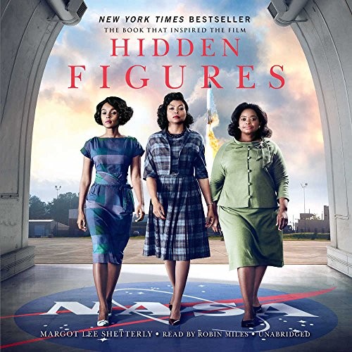 Hidden Figures (AudiobookFormat, 2016, HarperCollins and Blackstone Audio, William Morrow & Company)