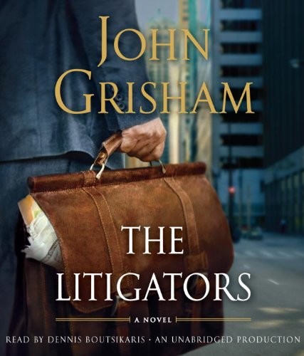 The Litigators (AudiobookFormat, 2011, Random House Audio)