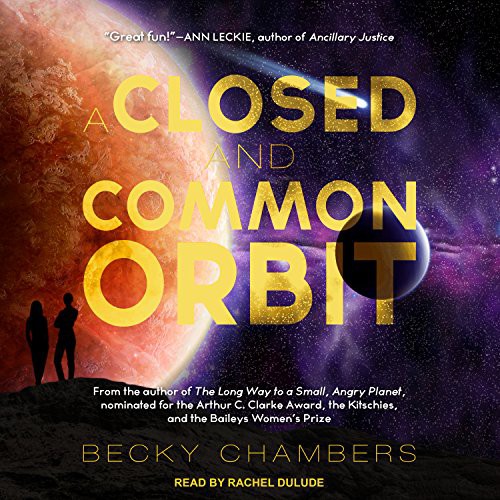 A Closed and Common Orbit (AudiobookFormat, 2017, Tantor Audio)