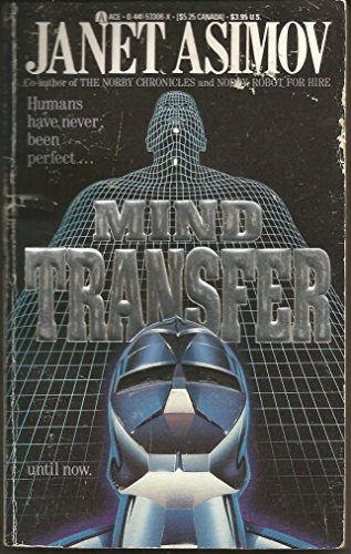 Janet Asimov: Mind transfer (1989, Berkley Publishing Group)