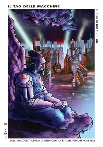 C. Qiufan: Il Tao delle macchine. (Paperback, Italian language, 2025, Luiss University Press)