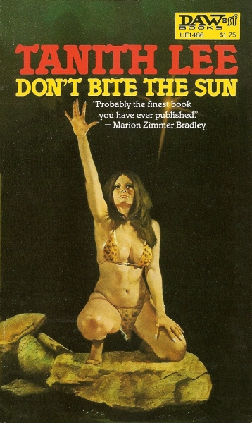 Tanith Lee: Don’t Bite the Sun (Paperback, 1979, DAW)