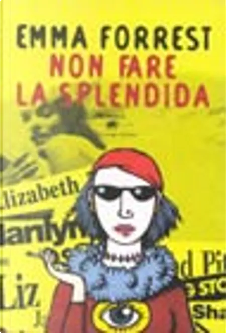 Non fare la splendida (Paperback, italiano language, La Tartaruga)