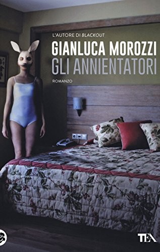 Gli annientatori (Italian language, 2018, TEA)
