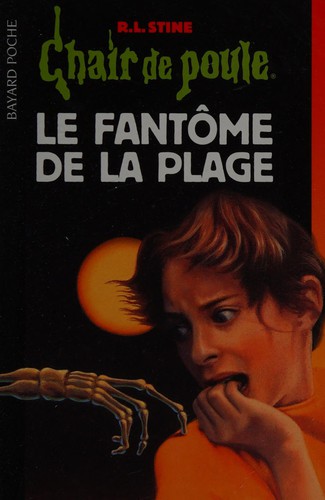 Le fantôme de la plage (French language, 2008, Bayard Jeunesse)