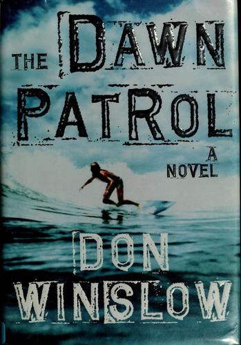 The Dawn Patrol (Hardcover, 2008, Knopf)