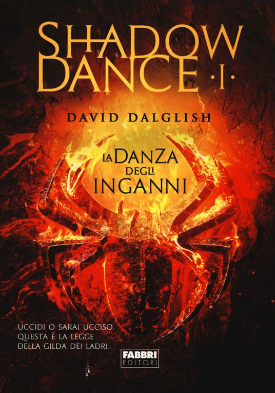 La danza degli inganni. Shadowdance. Vol. 1 (italiano language, 2014)