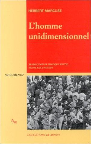 L'homme unidimensionnel (French language, 1968, Les Éditions de Minuit)