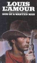 Son of a Wanted Man (Hardcover, 1999, Tandem Library)