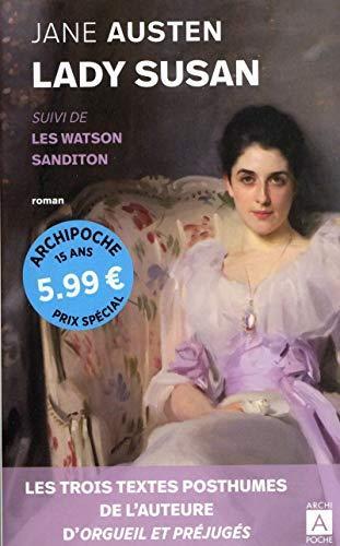 Lady Susan - Suivi de Les Watson et de Sanditon (French language)