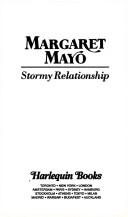 Margaret Mayo: Stormy Relationship (Paperback, 1991, Harlequin)