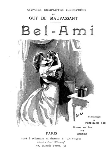 Bel-ami... (French language, 1910, P. Ollendorff)