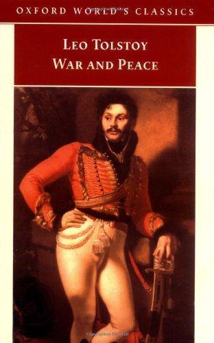 War and Peace (1998, Oxford University Press, USA)