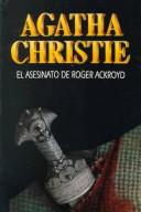 El Asesinato de Roger Ackroyd (Paperback, Spanish language, 2001, Molino)