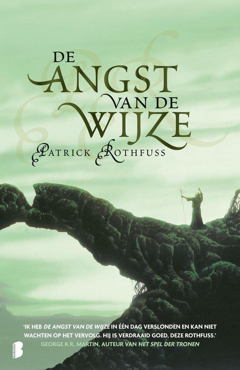 Patrick Rothfuss: De Angst van de Wijze (Dutch language)