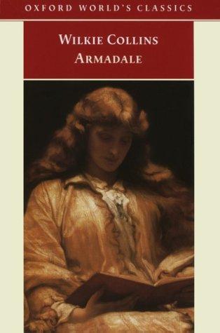 Wilkie Collins: Armadale (Oxford World's Classic) (1999, Oxford University Press, USA)